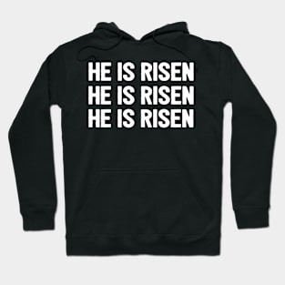 He Is Risen Cool Inspirational Easter Christian Hoodie